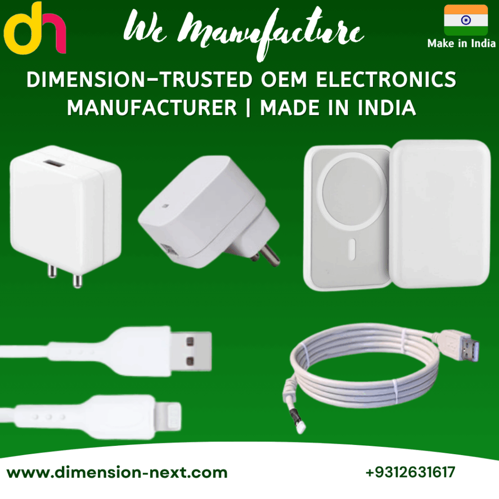 Dimension – Trusted OEM Electronics Manufacturer in India offering precision-made electronic products and custom manufacturing solutions